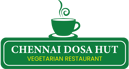 Chennai Dosa Hut- Indian Restaurant